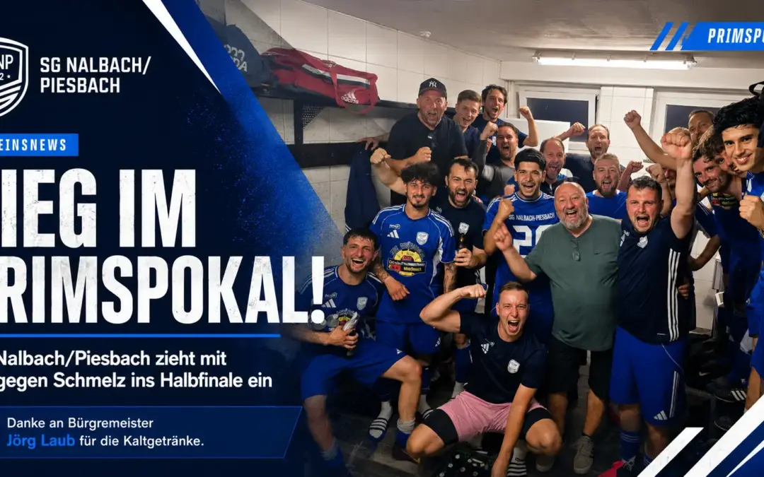 SG Nalbach/Piesbach zieht mit 1:0 gegen Schmelz ins Halbfinale ein